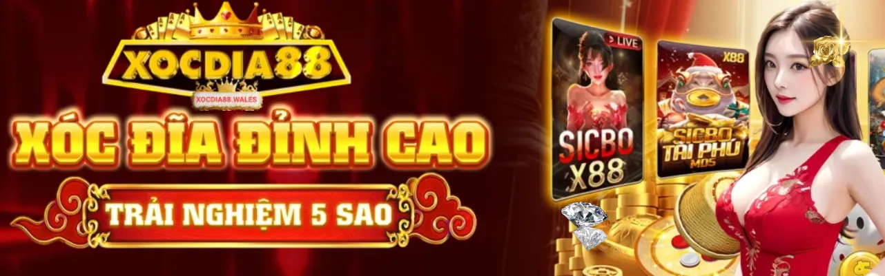 Xocdia88 | Game Bài Đổi Thưởng Xocdia88 WALES Không Bị Chặn 09/2025 7 banner